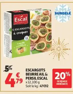 Auchan ESCAL Escargots beurre ail & persil offre