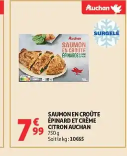 Auchan AUCHAN Saumon en croûte épinard et crème citron offre