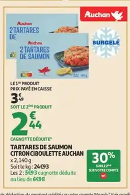 Auchan AUCHAN Tartares de saumon citronciboulette offre