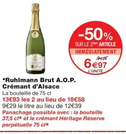 Monoprix Ruhlmann Brut A.O.P. Crémant d'Alsace offre