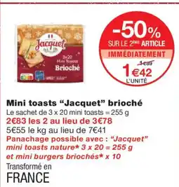 Monoprix JACQUET Mini toasts Brioché offre