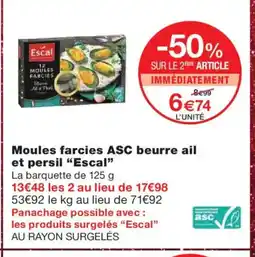 Monoprix ESCAL Moules farcies ASC beurre ail et persil offre