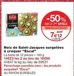 Monoprix ESCAL Noix de Saint-Jacques surgelées à croquer offre