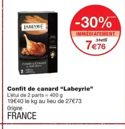 Monoprix LABEYRIE Confit de canard offre