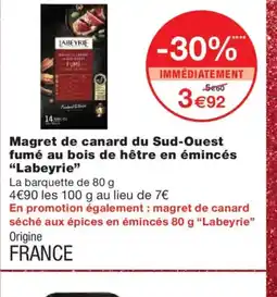 Monoprix LABEYRIE Magret de canard du Sud-Ouest fumé au bois de hêtre en émincés offre