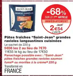 Monoprix SAINT-JEAN Pâtes fraîches grandes ravioles langoustines cuisinées offre