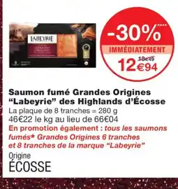 Monoprix LABEYRIE Saumon fumé Grandes Origines des Highlands d'Écosse offre