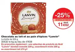 Monoprix LANVIN Chocolats au lait et au pain d'épices offre