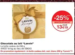 Monoprix LANVIN Chocolats au lait offre