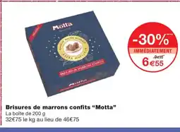 Monoprix MOTTA Brisures de marrons confits offre