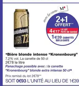 Monoprix KRONENBOURG Bière blonde intense offre