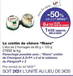 Monoprix RIANS Le crottin de chèvre offre