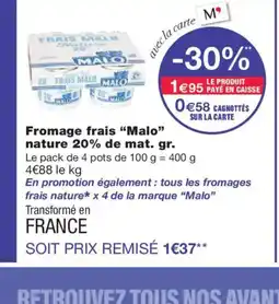 Monoprix MALO Fromage frais nature 20% de mat. gr. offre