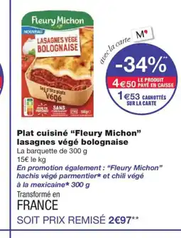Monoprix FLEURY MICHON Plat cuisiné lasagnes végé bolognaise offre