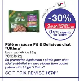 Monoprix ULTIMA Pâté en sauce Fit & Delicious chat offre
