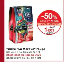 Monoprix LA MORDUE Cidre rouge offre