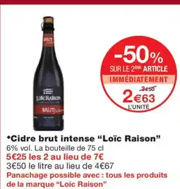 Monoprix LOÏC RAISON Cidre brut intense offre
