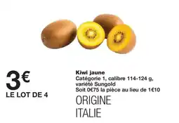 Monoprix Kiwi jaune offre