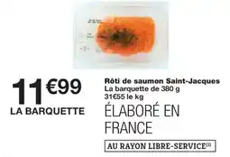 Monoprix Rôti de saumon Saint-Jacques offre