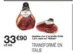 Monoprix VILLANI Jambon cru à la truffe d'été 1,2% sans os offre