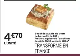 Monoprix Bouchée aux ris de veau offre