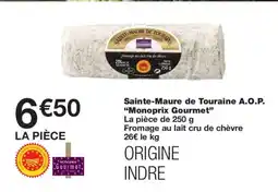 Monoprix MONOPRIX GOURMET Sainte-Maure de Touraine A.O.P. offre