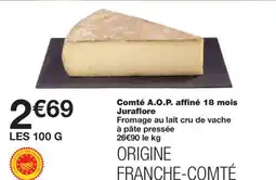 Monoprix Comté A.O.P. affiné 18 mois Juraflore offre