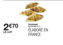Monoprix Croissant offre