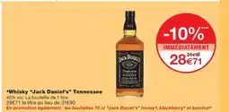 Monoprix JACK DANIELS Whisky Tennessee offre