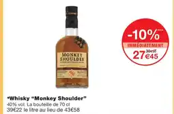Monoprix MONKEY SHOULDER Whisky offre