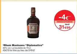 Monoprix DIPLOMATICO Rhum Mantuano offre