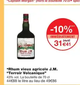 Monoprix TERROIR VOLCANIQUE Rhum vieux agricole J.M offre