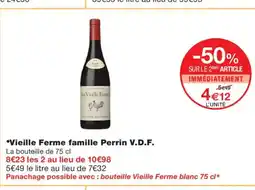 Monoprix Vieille Ferme famille Perrin V.D.F. offre