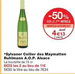 Monoprix Sylvaner Cellier des Maymatten Ruhlmann A.O.P. Alsace offre
