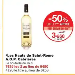 Monoprix Les Hauts de Saint-Rome A.O.P. Cabrières offre