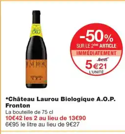 Monoprix Château Laurou Biologique A.O.P. Fronton offre