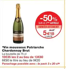Monoprix Vin mousseux Patriarche Chardonnay Brut offre