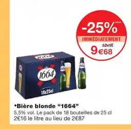 Monoprix 1664 Bière blonde offre