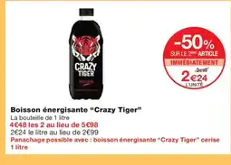 Monoprix CRAZY TIGER Boisson énergisante offre