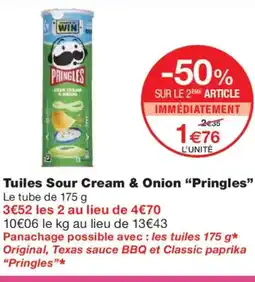 Monoprix PRINGLES Tuiles Sour Cream & Onion offre