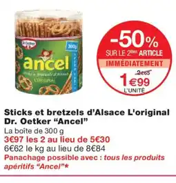 Monoprix ANCEL Sticks et bretzels d'Alsace L'original Dr. Oetker offre