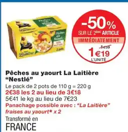 Monoprix Pêches au yaourt La Laitière Nestlé offre