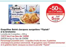 Monoprix TIPIAK Coquilles Saint-Jacques surgelées à la Bretonne offre