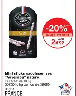Monoprix AUVERNOU Mini sticks saucisson sec nature offre
