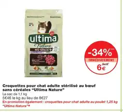 Monoprix ULTIMA NATURE Croquettes pour chat adulte stérilisé au bœuf sans céréales offre