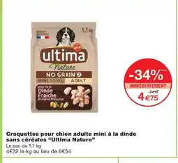 Monoprix ULTIMA NATURE Croquettes pour chien adulte mini à la dinde sans céréales offre