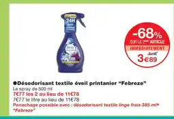 Monoprix FEBREZE Désodorisant textile éveil printanier offre