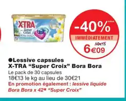Monoprix SUPER CROIX Lessive capsules Bora Bora offre
