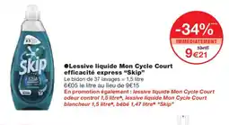 Monoprix SKIP Lessive liquide Mon Cycle Court efficacité express offre