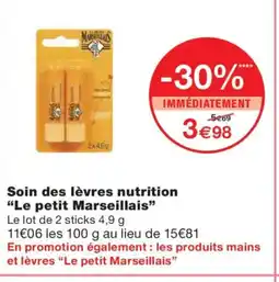 Monoprix LE PETIT MARSEILLAIS Soin des lèvres nutrition offre